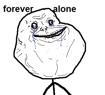 Forever_Alone2.bmp